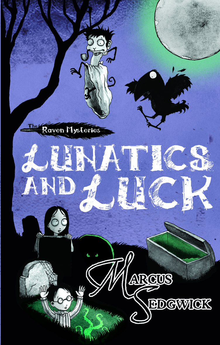 Lunatics and Luck