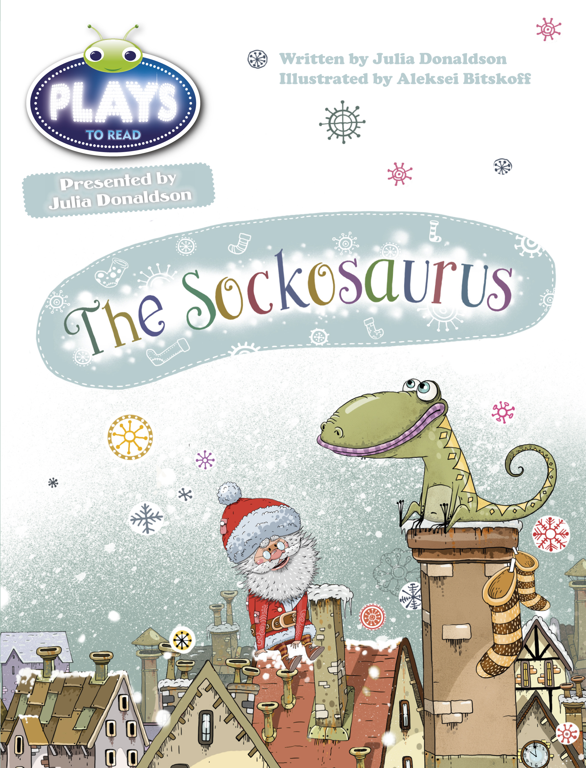 The Sockosaurus by Julia Donaldson