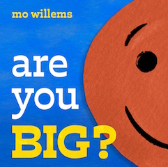 Are you big?