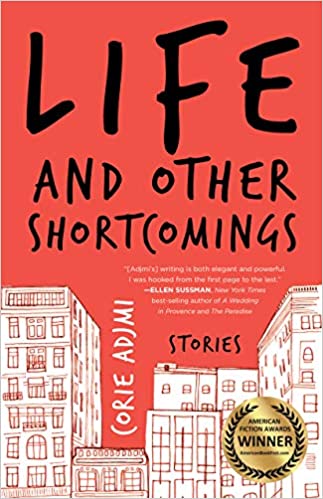 Life and Other Shortcomings by Corie Adjmi