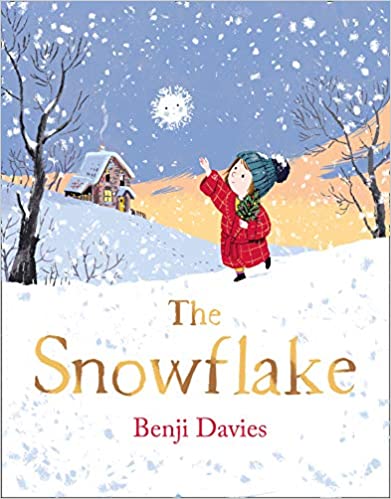 The Snowflake by Benji Davies