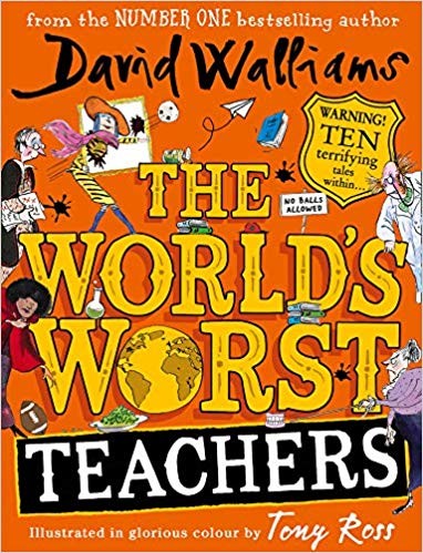 The World's Worst Teachers by David Walliams